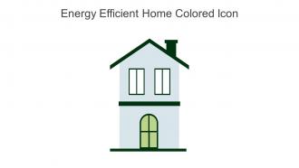 Energy Efficient Home Colored Icon In Powerpoint Pptx Png And Editable Eps Format