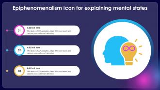 Epiphenomenalism Icon For Explaining Mental States Ppt Example