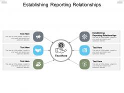 Establishing reporting relationships ppt powerpoint presentation icon cpb