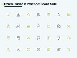 Ethical business practices icons slide idea bulb ppt slides