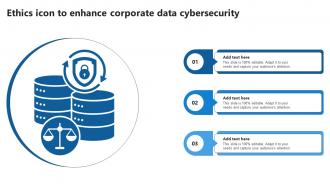 Ethics Icon To Enhance Corporate Data Cybersecurity