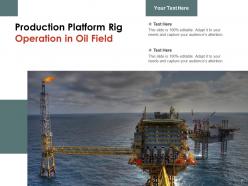 Field operation performing natural representing production supervisor