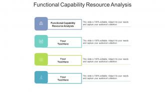 Functional capability resource analysis ppt powerpoint presentation show icon cpb