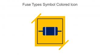 Fuse Types Symbol Colored Icon In Powerpoint Pptx Png And Editable Eps Format