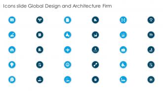 Global Design And Architecture Firm Icons Slide Global Design And Architecture Firm