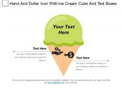 Hand and dollar icon with ice cream cube and text boxes