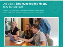 Happy Employee Business Customer Feedback Promotion Achievements