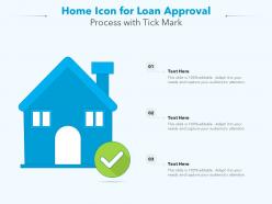 Home icon for loan approval process with tick mark