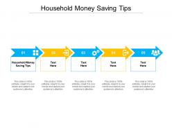 Household money saving tips ppt powerpoint presentation pictures icon cpb