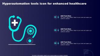 Hyperautomation Tools Icon For Enhanced Healthcare