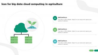 Icon For Big Data Cloud Computing In Agriculture Ppt Example
