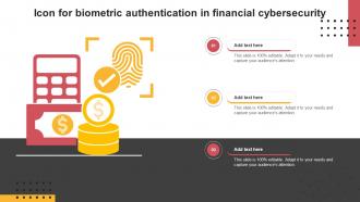 Icon For Biometric Authentication In Financial Cybersecurity Ppt Powerpoint