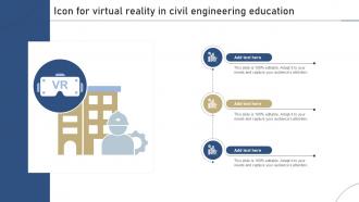 Icon For Virtual Reality In Civil Engineering Education Ppt Slide