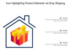 Icon highlighting product delivered via drop shipping