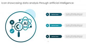 Icon Showcasing Data Analysis Through Artificial Intelligence Ppt Template