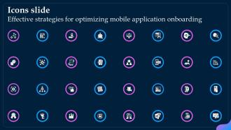 Icons Slide Effective Strategies For Optimizing Mobile Application Onboarding Ppt Sample