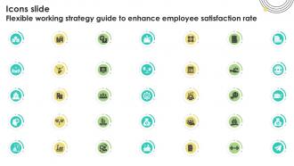 Icons Slide Flexible Working Strategy Guide To Enhance Employee Satisfaction Rate Ppt Example