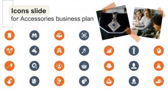 Icons Slide For Accessories Business Plan BP SS