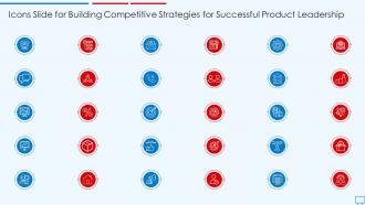 Icons Slide For Building Competitive Strategies For Successful Product Leadership