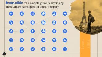 Icons Slide For Complete Guide To Advertising Improvement Techniques For Tourist Company