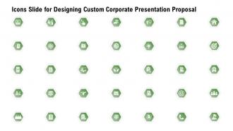 Icons slide for designing custom corporate presentation proposal