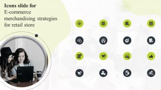 Icons Slide For E Commerce Merchandising Strategies For Retail Store