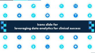 Icons Slide For Leveraging Data Analytics For Clinical Success Data Analytics SS