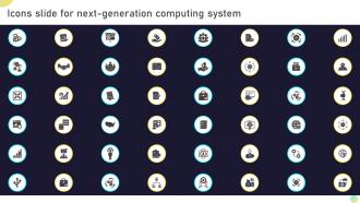 Icons Slide For Next Generation Computing System Ppt Slides Infographic Template