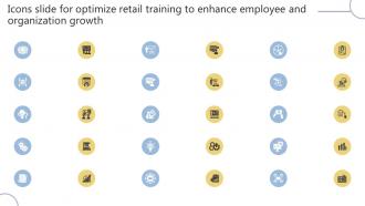 Icons Slide For Optimize Retail Training To Enhance Employee Ppt Presentation DTE SS V