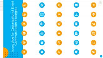 Icons Slide For Organizational Event Communication Strategies Ppt Powerpoint Presentation File Aids
