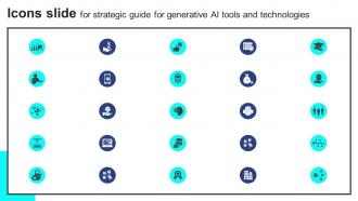 Icons Slide For Strategic Guide For Generative AI Tools And Technologies AI SS V