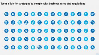 Icons Slide For Strategies To Comply With Business Rules And Regulations Strategy SS V