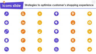 Icons Slide For Strategies To Optimize Customers Shopping Experience