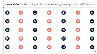 Icons Slide For Techniques For Streamlining Sales Process Efficiency Ppt Presentation SA SS V