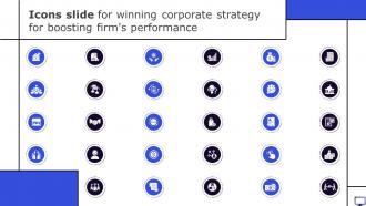 Icons Slide For Winning Corporate Strategy For Boosting Firms Performance