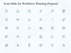 Icons slide for workforce planning proposal ppt powerpoint presentation show