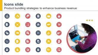 Icons Slide Product Bundling Strategies To Enhance Business Revenue