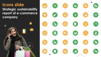 Icons Slide Strategic Sustainability Report Of E Commerce Company Sustainability SS