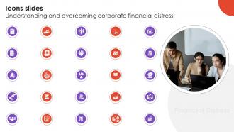 Icons Slides Understanding And Overcoming Corporate Financial Distress PPT PowerPoint