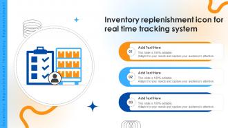 Inventory Replenishment Icon For Real Time Tracking System Ppt Example