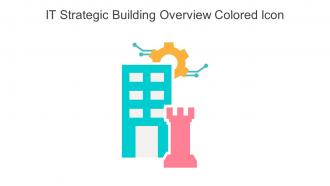IT Strategic Building Overview Colored Icon In Powerpoint Pptx Png And Editable Eps Format