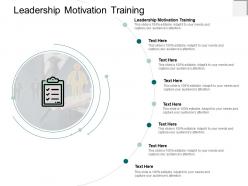Leadership motivation training ppt powerpoint presentation icon designs cpb