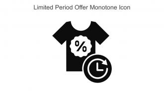 Limited Period Offer Monotone Icon In Powerpoint Pptx Png And Editable Eps Format