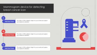 Mammogram Device For Detecting Breast Cancer Icon Ppt Presentation