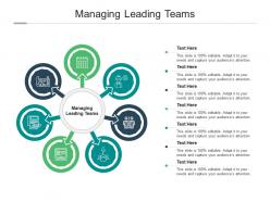 Managing leading teams ppt powerpoint presentation icon picture cpb