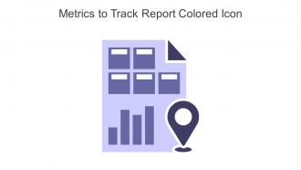 Metrics To Track Report Colored Icon In Powerpoint Pptx Png And Editable Eps Format