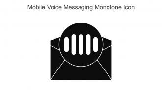 Mobile Voice Messaging Monotone Icon In Powerpoint Pptx Png And Editable Eps Format