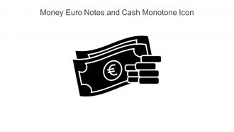Money Euro Notes And Cash Monotone Icon In Powerpoint Pptx Png And Editable Eps Format