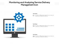 Monitoring and analyzing service delivery management icon