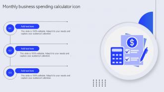 Monthly Business Spending Calculator Icon Ppt Example